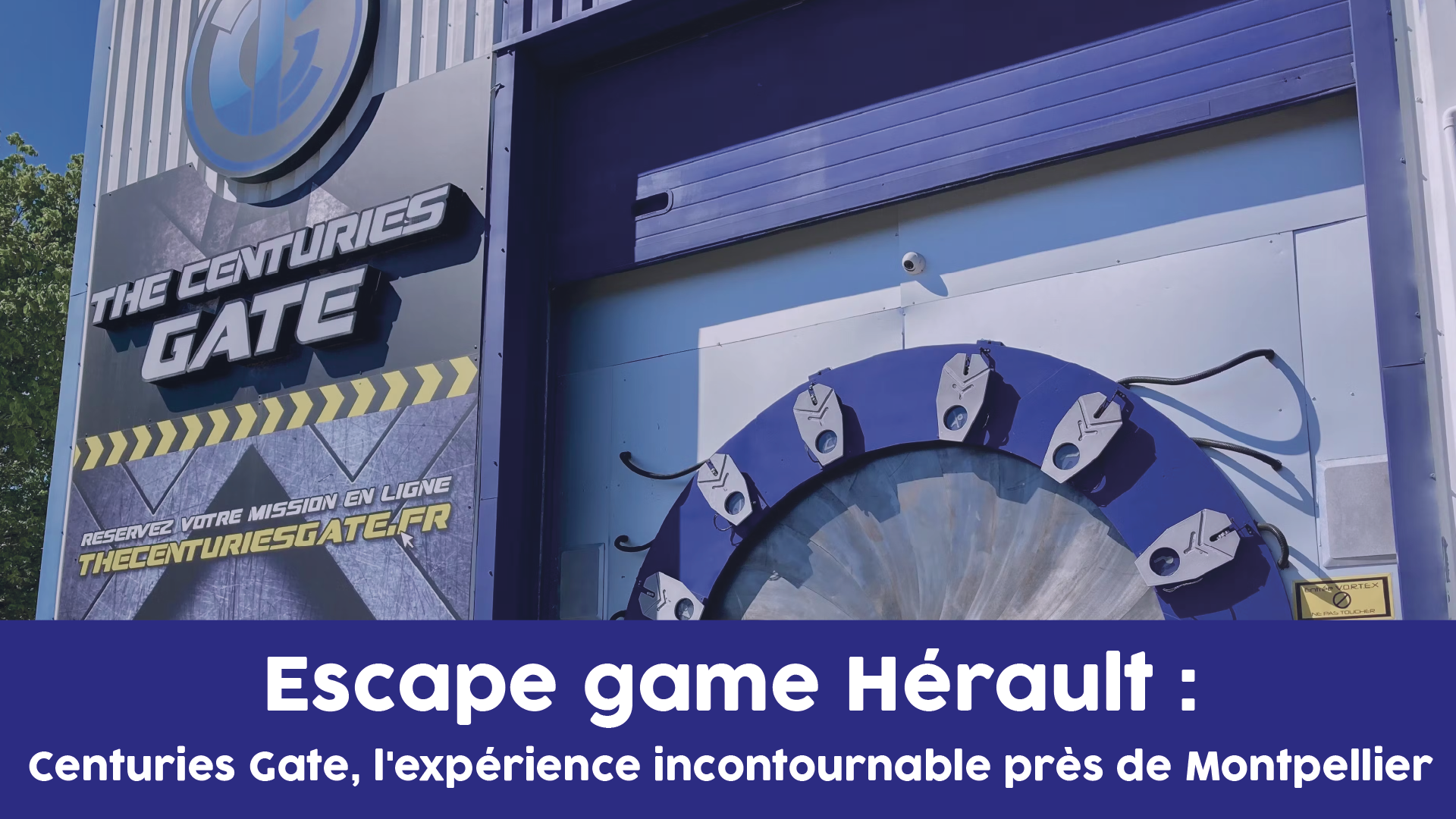 Escape-game-Herault-Centuries-Gate-lexperience-incontournable-pres-de-Montpellier-et-Saint-Jean